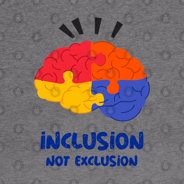 Inclusion Not Exclusion by ThreadsVerse